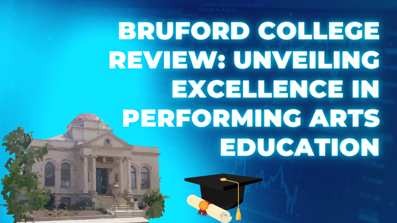 Bruford College Review Unveiling Excellence in Performing Arts Education
